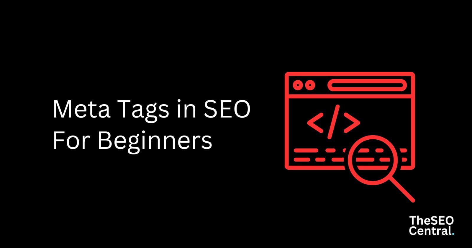 Meta Tags in SEO : For Begginers